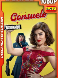 Consuelo Temporada 1 (2024) 1080p WEB-DL Latino
