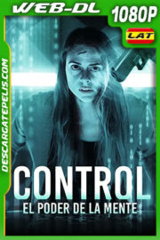 Control – El Poder de La Mente (2022) 1080p WEB-DL Latino