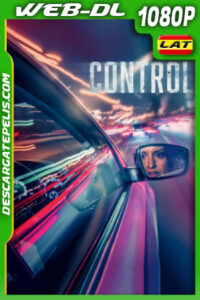 Control (2023) 1080p WEB-DL Latino