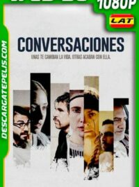 Conversaciones (2020) 1080p WEB-DL Latino