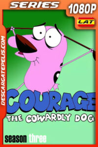 Coraje el perro cobarde Temporada 3 (2001) 1080p WEB-DL Latino