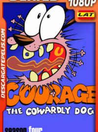 Coraje el perro cobarde Temporada 4 (2002) 1080p WEB-DL Latino