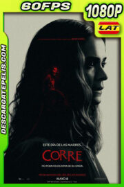 Corre (2020) 1080p 60FPS BDrip Latino