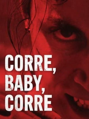 Corre, Baby, Corre (2024) Latino