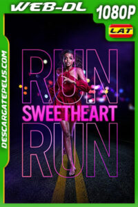 Corre Cariño (2022) 1080p WEB-DL AMZN Latino