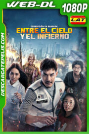 Corrupción en Bangkok: Entre el cielo y el infierno (2024) 1080p WEB-DL Latino