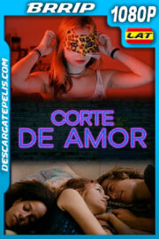 Corte de Amor (2020) 1080p BRRip Latino