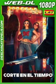 Corte en el tiempo (2024) 1080p WEB-DL Latino