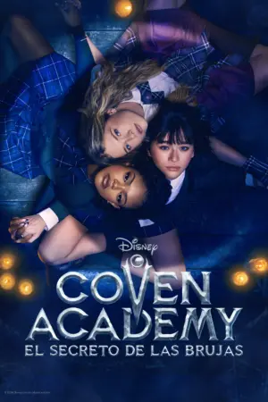 Póster de Coven Academy: El secreto de las brujas Temporada 1 Latino