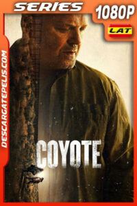 Coyote Temporada 1 (2021) 1080p WEB-DL Latino