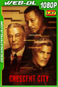 Crescent City (2024) 1080p WEB-DL Latino