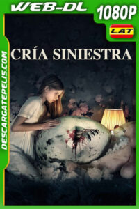 Cría siniestra (2022) 1080p WEB-DL Latino