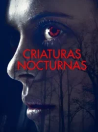 Criaturas nocturnas (2018) Latino