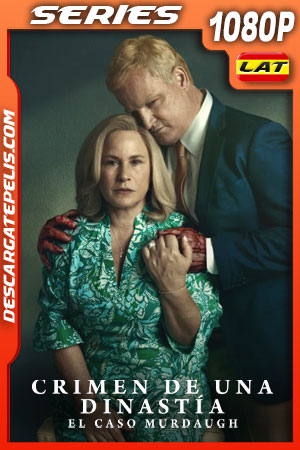 Crimen de una dinastía: El caso Murdaugh Temporada 1 (2025) 1080p WEB-DL Latino