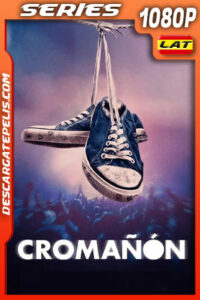 Cromañón Temporada 1 (2024) 1080p WEB-DL Latino
