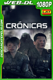 Crónicas (2025) 1080p WEB-DL Latino