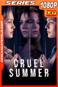 Cruel Summer Temporada 1 (2021) 1080p WEB-DL Latino