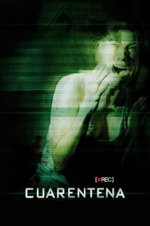 Cuarentena (2008) Latino