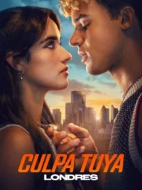 Culpa tuya: Londres (2026) Latino