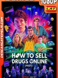 Cómo vender drogas online: Rápido (2020) Temporada 2 1080p WEB-DL Latino