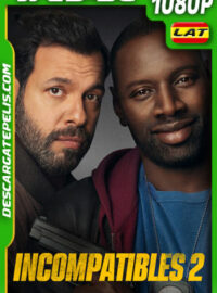 Incompatibles 2 (2022) 1080p WEB-DL Latino