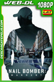 David Copeland: El hombre que aterrorizó Londres (2021) 1080p WEB-DL Latino