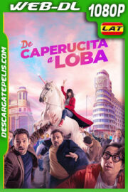De Caperucita a loba (2023) 1080p WEB-DL Latino