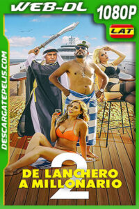 De Lanchero a Millonario 2 (2019) 1080p WEB-DL Latino