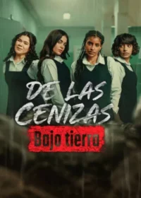 De las cenizas: Bajo tierra (2026) Latino