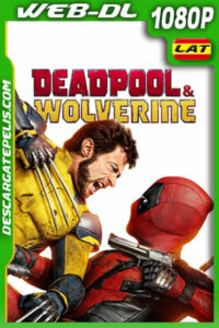 Deadpool & Wolverine (2024) 1080p WEB-DL Latino