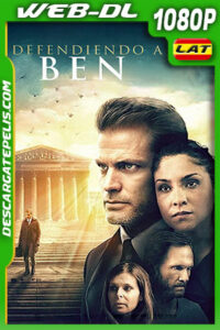 Defendiendo A Ben (2020) 1080p WEB-DL Latino
