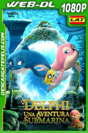 Delphi: Una aventura submarina (2020) 1080p WEB-DL AMZN Latino