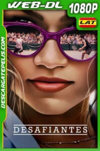 Desafiantes (2024) 1080p WEB-DL Latino