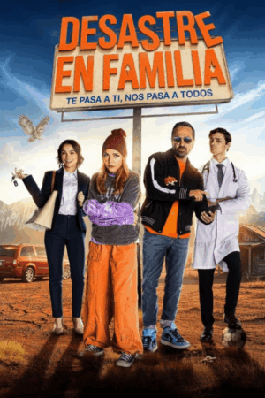Desastre en familia (2025) Latino