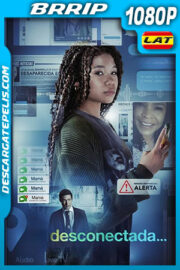 Desconectada (2023) 1080p BRRip Latino