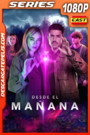 Desde el mañana Temporada 1 (2024) 1080p WEB-DL Español