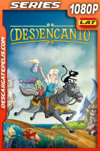 (Des)encanto (2022) Temporada 4 1080p WEB-DL Latino