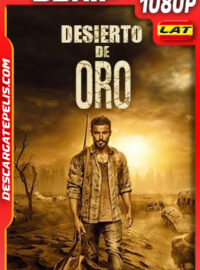 Desierto de Oro (2022) 1080p BDrip Latino