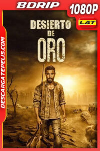 Desierto de Oro (2022) 1080p BDrip Latino