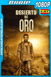 Desierto de Oro (2022) 1080p BRRip Latino