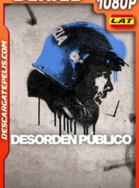 Desorden público Temporada 1 (2025) 1080p WEB-DL Latino