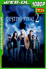 Destino final 2 (2003) 1080p WEB-DL Latino