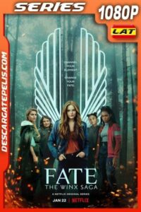 Destino: La saga Winx Temporada 1 (2021) 1080p WEB-DL Latino