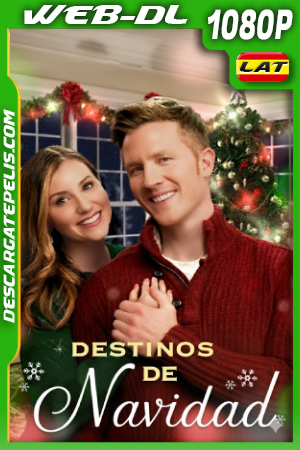 Destinos de navidad (2022) 1080p WEB-DL Latino