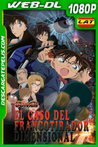Detective Conan: El caso del francotirador dimensional (2014) 1080p WEB-DL Latino