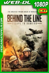Detrás de la línea: escape de Dunkirk (2020) 1080p WEB-DL Latino