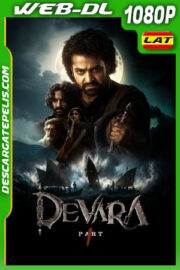 Devara: Parte 1 (2024) 1080p WEB-DL Latino