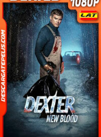 Dexter: Nueva Sangre Temporada 9 (2021) 1080p WEB-DL Latino