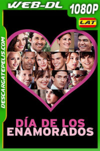 Día de los enamorados (2010) 1080p WEB-DL Latino