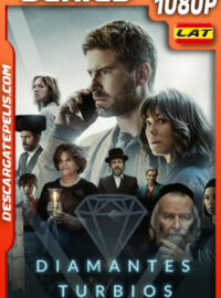 Diamantes turbios Temporada 1 (2023) 1080p WEB-DL Latino